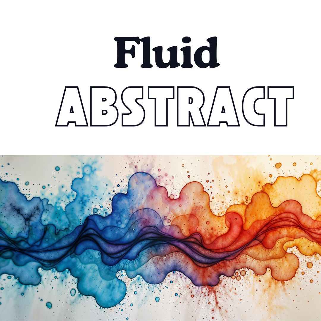 Fluid Abstract  2025 Art Competition